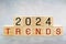 2024 wooden cubes and word TRENDS