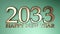 2033 Happy New Year copper write on green background - 3D rendering illustration