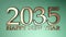 2035 Happy New Year copper write on green background - 3D rendering illustration