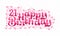 21st Happy Birthday lettering, 21 years Birthday beautiful typography design with pink dots, lines, and leaves