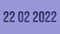 22/02/2022. 22 February 2022. Rare special date.