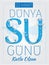 22 March World Water Day Translate: 22 Mart Dunya Su Gunu