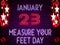 23 January, Measure Your Feet Day, neon Text Effect on bricks Background