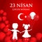 23 nisan cocuk baryrami. Translation: Turkish April 23 Children`s day