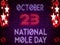 23 October, National Mole Day, Neon Text Effect on Bricks Background