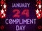 24 January, Compliment Day, neon Text Effect on bricks Background
