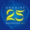 25 years anniversary independence of Ukraine love banner