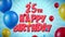 25th Happy Birthday red greeting and wishes with balloons, confetti looped motion