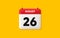 26th day of the month icon. Event schedule date. Calendar date 3d icon. Vector