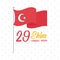 29 ekim Cumhuriyet Bayrami kutlu olsun, turkey republic day, waving flag in pole dotted background