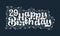 29th Happy Birthday lettering, 29 years Birthday beautiful typography design with dots, lines, and leaves