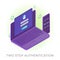 2FA Two Step Authentication flat vector icon