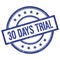 30 DAYS TRIAL text written on blue vintage round stamp
