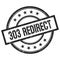 303 REDIRECT text written on black vintage round stamp