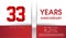 33rd Years Anniversary celebration logo, flat design isolated on red and white background, vector elements for banner, invitation