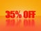 35% off glossy text on hot orange background series