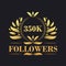 350K Followers celebration design. Luxurious 350K Followers logo for social media followers