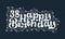 38th Happy Birthday lettering, 38 years Birthday beautiful typography design with dots, lines, and leaves