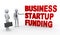 3d businessman startup funding