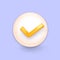 3d check mark icon, check list button choice for right, success, tick select, accept, agree on application 3d. select icon vector