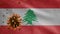 3D, Flu coronavirus floating over Lebanese flag. Lebanon and pandemic Covid 19
