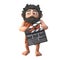 3d funny cartoon prehistoric caveman character holding a film slate clapperboard, 3d illustration