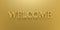 3D Illustration welcome gold text