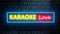 3d Karaoke Love neon sign on brick wall. Illuminated banner, bright billboard, glowing signboard. Advertising bright night karaoke