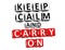 3D Keep Calm And Carry On Button Click Here Block Text