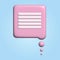 3d Pink Chat Bubble Talk, dialogue, messenger or online support concept