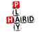 3D Play Hard Crossword text