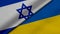 3D Rendering of two flags from State of Israel and Ukraine