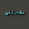 3D RENDERING WORDS `eid al-adha`