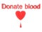 3D Text saying donate blood with heart and blood drop below