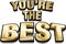 3d vector funny gold shiny inscription You Are The Best.
