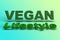 3D Vegan Lifestyle Text, 3D Render in Green Texture, concept for plant based lifestyle
