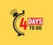 4 days to go last countdown icon. Four day go sale price offer promo deal timer, 4 days only