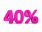 40 Percent Pink Sign