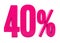 40 Percent Pink Sign