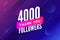 4000 followers vector. Greeting social card thank you followers. Congratulations 4k follower design template