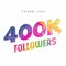 400k internet follower number thank you template