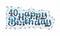 40th Happy Birthday lettering, 40 years Birthday beautiful typography design with blue and black dots, lines, and leaves