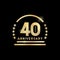 40th year anniversary golden emblem. Vector icon.