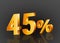 45% off 3d gold, Special Offer 45% off, Sales Up to 45 Percent, big deals, perfect for flyers, banners, advertisements, stickers,