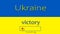 4K stop motion animation. Ukrainian flag with the text Ukraine, Victory