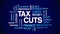 4k Tax Cuts Animated Tag Word Cloud,Text Design Animation Kinetic Typography.