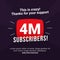 4M subscribers celebration background design. 4 million subscribe