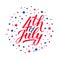 4th of July calligraphy hand lettering with red and blue stars confetti on white background. vector template for USA Independence