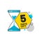 5 days left - geometric isolated sticker with number five and hourglass icon