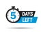 5 days left label with countdown for promo design. Count down timer for sale announcement. Date counter badge with limited time on